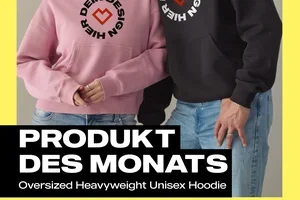 -25% Rabatt auf unseren Oversized Heavyweight Unisex Hoodie