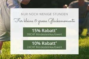 15% ab 99 CHF oder 10% ab 24 CHF – Du hast die Wahl