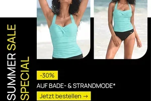 SUMMER SALE SPECIAL: -30% auf Bade- & Strandmode 👙
