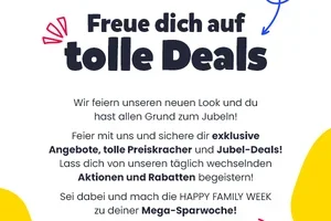 Freue dich auf tolle Deals in unserer Happy Family Week😍