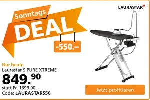 Nur heute: Fr. 550.– Rabatt auf Laurastar 🤩