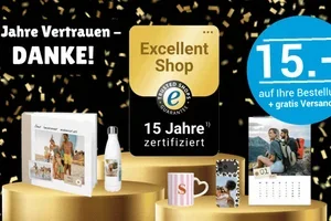 DANKE für 15 Jahre Vertrauen! 🎉15.- Rabatt oder 25% auf Fotobücher