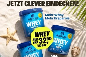 Neuer Monat. Whey 32,90 CHF + 25 %! 💸