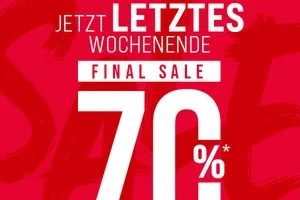 Letztes Wochenende: Final Sale mit bis zu 70% 🔥