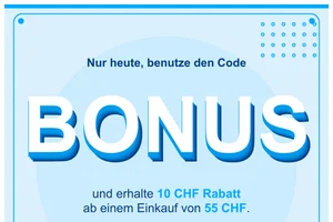 Juli-Bonus: Spare 10 CHF 🎁