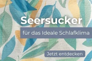 Seersucker - perfektes Schlafklima