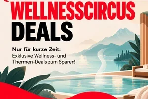 🧖‍♀️ Eure beliebtesten Wellnesscircus Deals: Jetzt sichern!