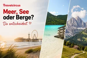 🌊 Meer, See oder Berge? Du entscheidest.