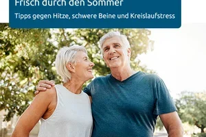 Gut durch heisse Tage: Unsere besten Hitzetipps für Kreislauf, Beine und Mobilität